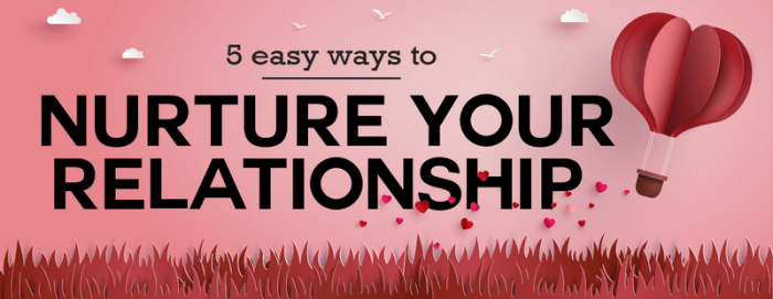 How to nurture a relationship